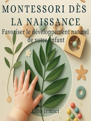 cover image of Montessori dès la naissance